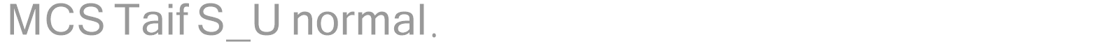 MCS Taif S_U normal. font preview